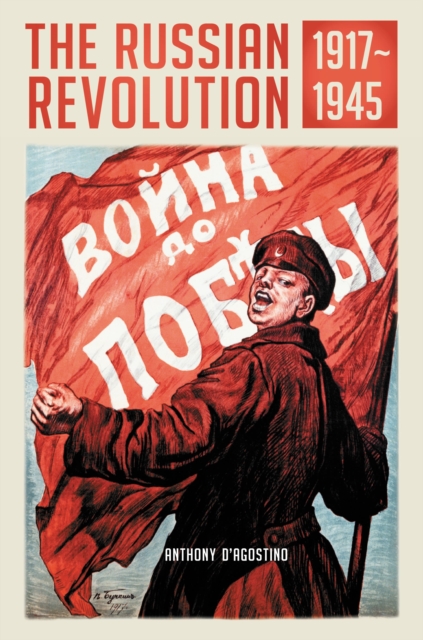 The Russian Revolution, 1917-1945, EPUB eBook
