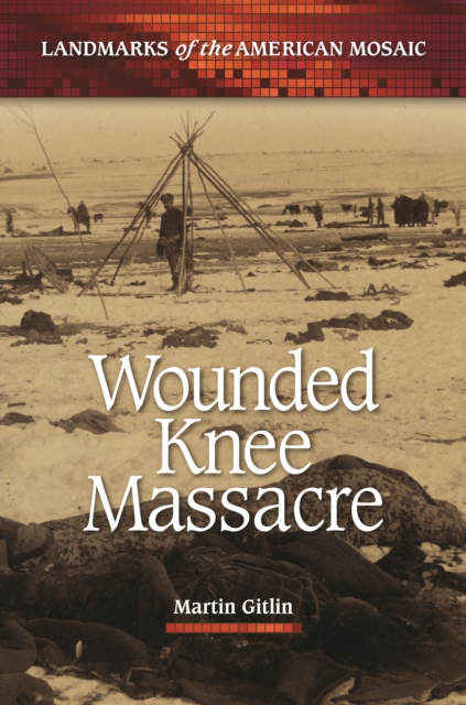 Wounded Knee Massacre, EPUB eBook