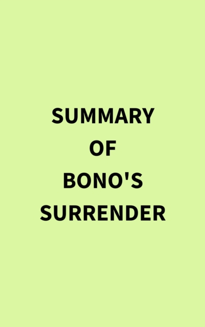 Summary of Bono's Surrender, EPUB eBook