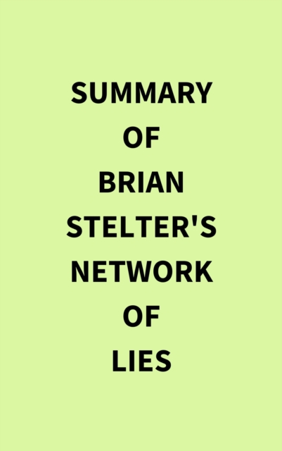 Summary of Brian Stelter's Network of Lies, EPUB eBook