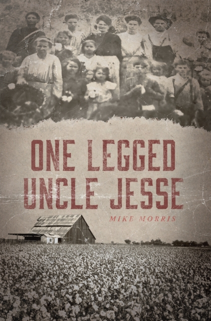 One-legged Uncle Jesse, EPUB eBook
