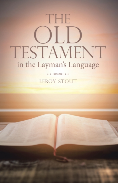 The Old Testament in the Layman's Language, EPUB eBook