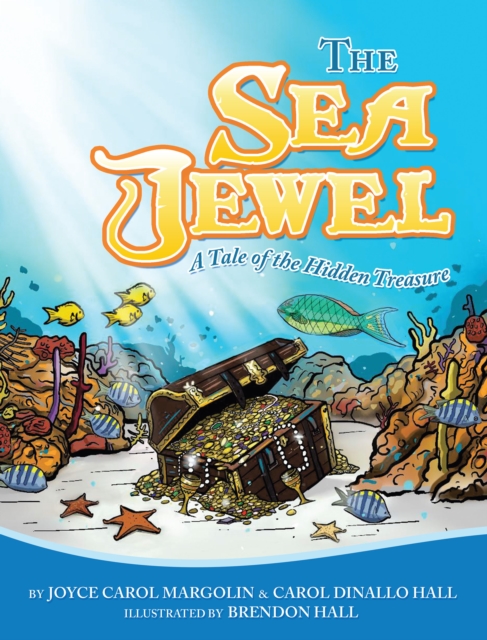 The Sea Jewel : A Tale of the Hidden Treasure, EPUB eBook