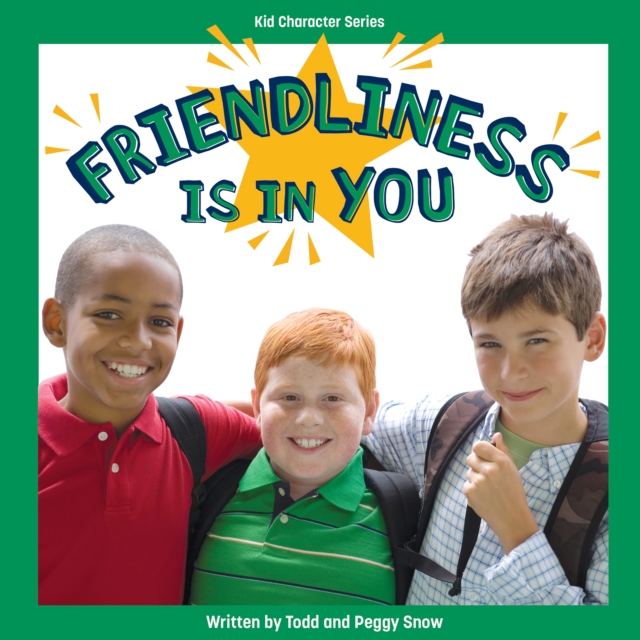 Friendliness Is in You, eAudiobook MP3 eaudioBook