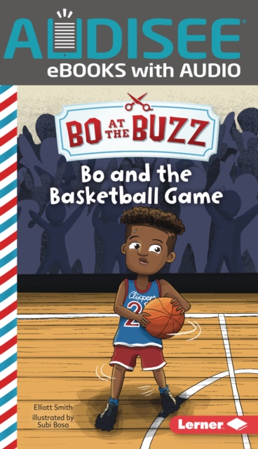 Bo and the Basketball Game, EPUB eBook