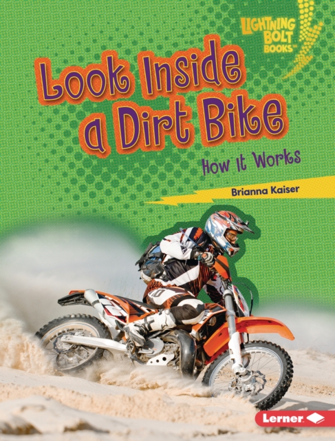 Look Inside a Dirt Bike : How It Works, EPUB eBook