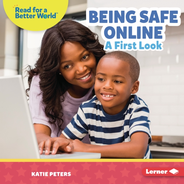 Being Safe Online : A First Look, PDF eBook