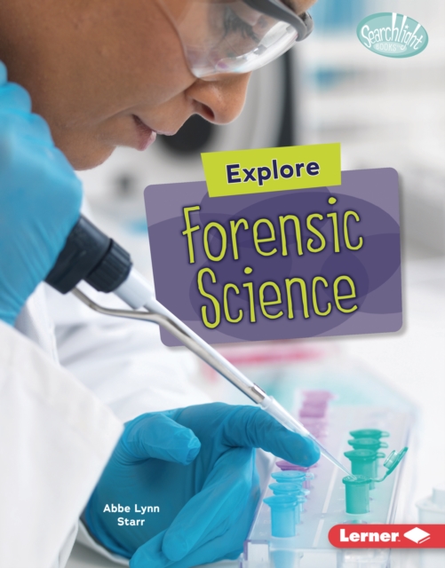 Explore Forensic Science, PDF eBook