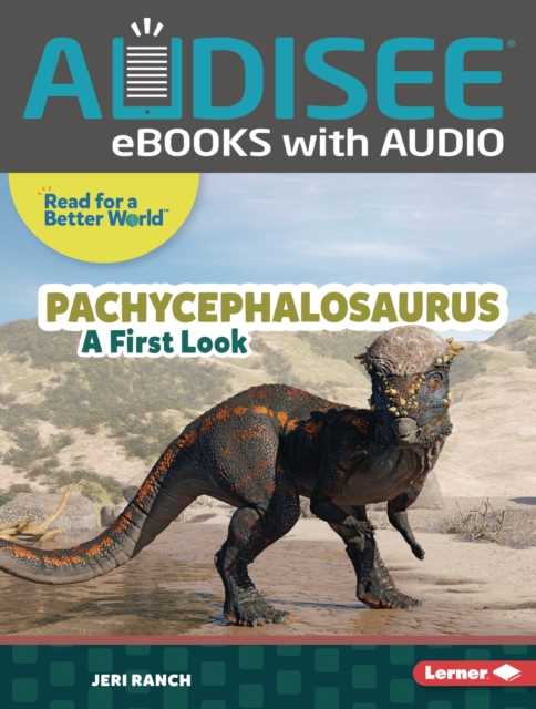 Pachycephalosaurus : A First Look, EPUB eBook