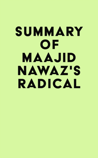 Summary of Maajid Nawaz's Radical, EPUB eBook