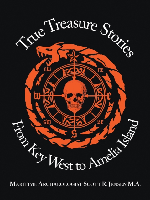 True Treasure Stories From   Key West to Amelia Island, EPUB eBook