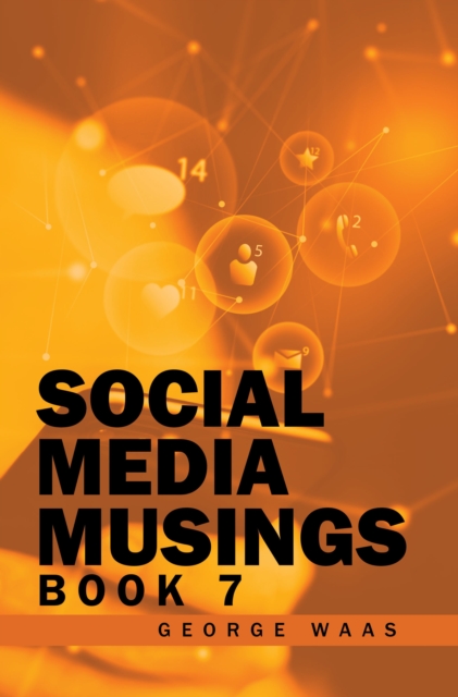 SOCIAL MEDIA MUSINGS : BOOK 7, EPUB eBook