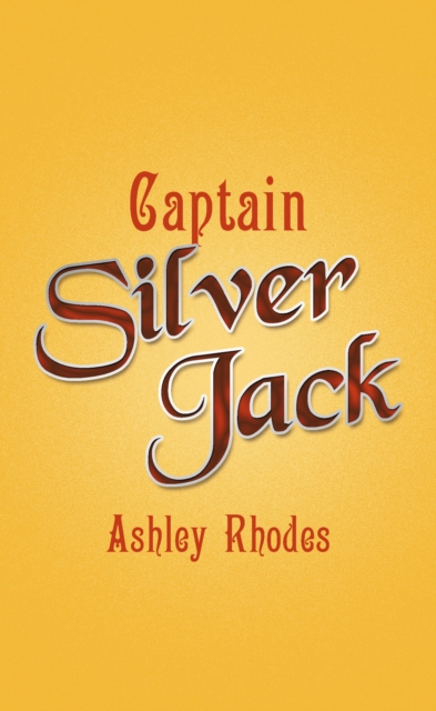 Captain Silver Jack, EPUB eBook