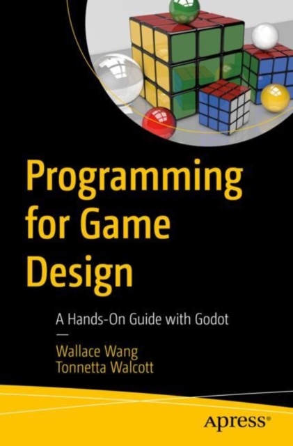 Programming for Game Design : A Hands-On Guide with Godot, EPUB eBook