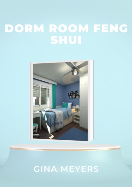 Dorm Room Feng Shui, EPUB eBook