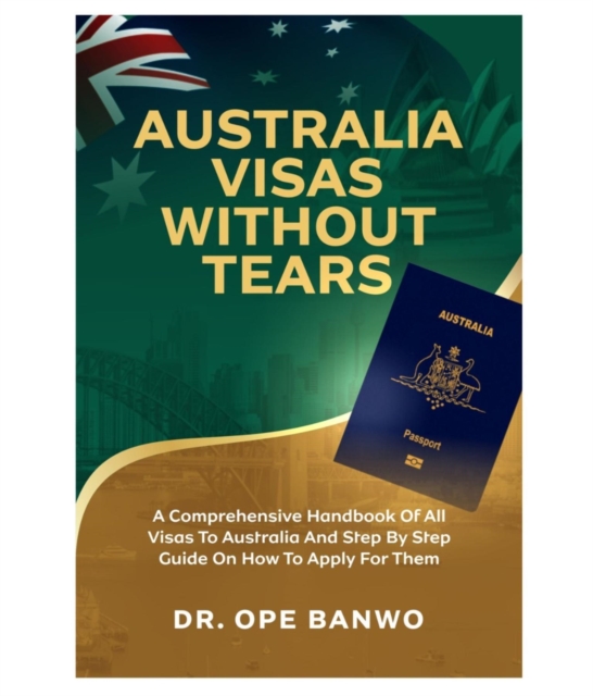 AUSTRALIA VISAS WITHOUT TEARS, EPUB eBook