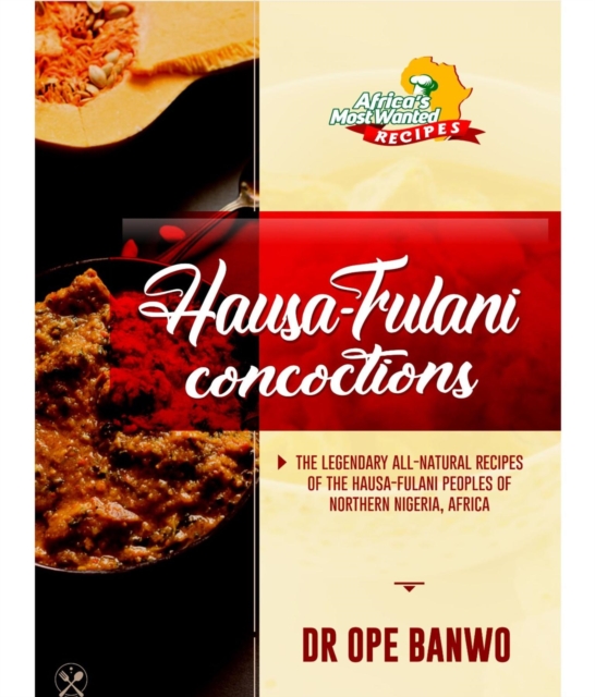HAUSA-FULANI CONCOCTIONS, EPUB eBook