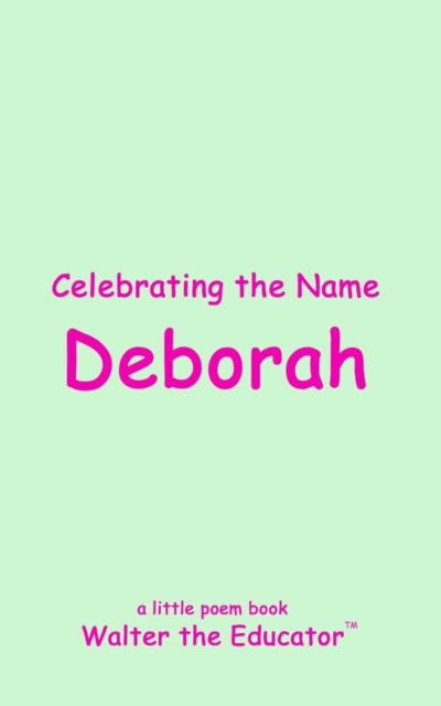 Celebrating the Name Deborah, EPUB eBook