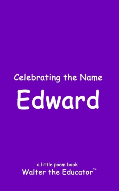 Celebrating the Name Edward, EPUB eBook