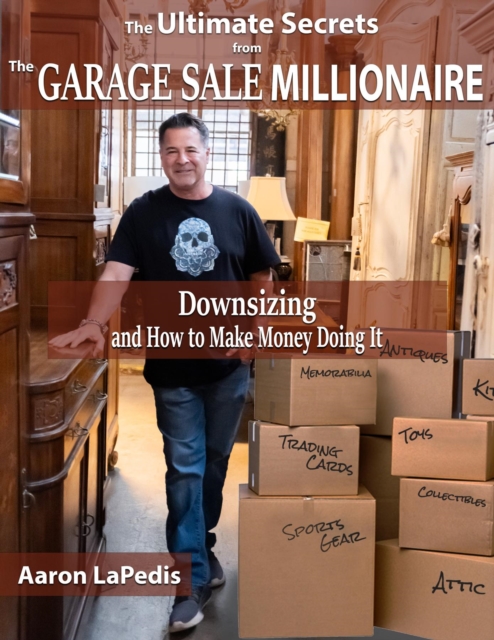 Downsizing and How to Make Money Doing It, EPUB eBook