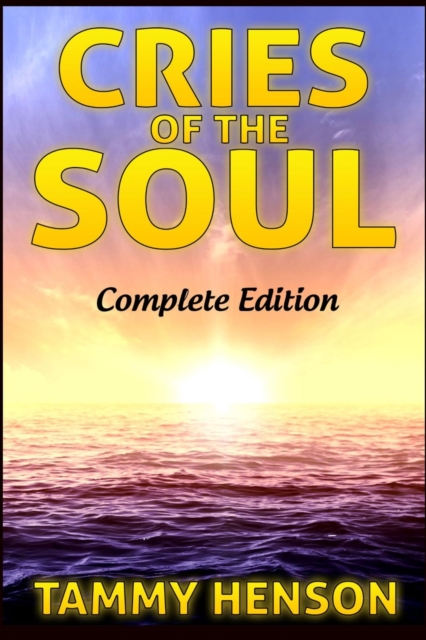 Cries of the Soul : Complete Edition, EPUB eBook