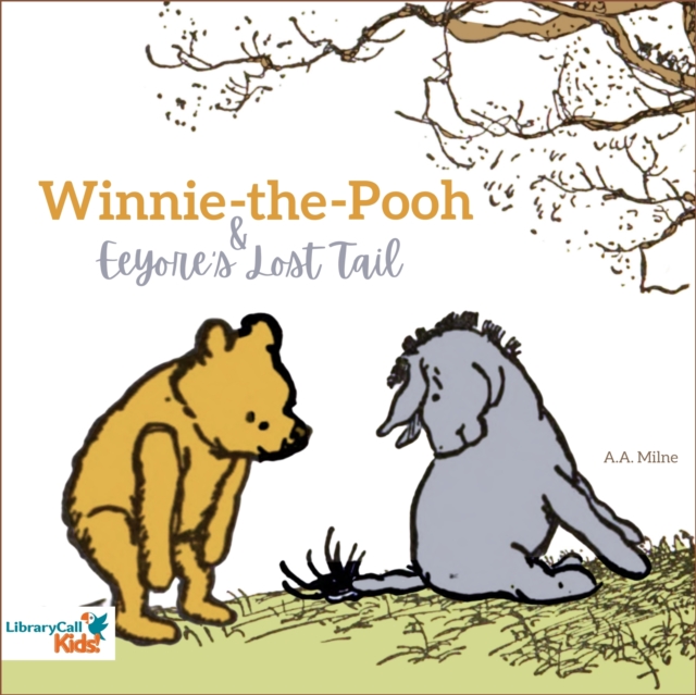 Winnie-the-Pooh and Eeyore's Lost Tail, eAudiobook MP3 eaudioBook