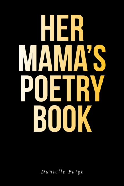Her Mama's Poetry Book, EPUB eBook