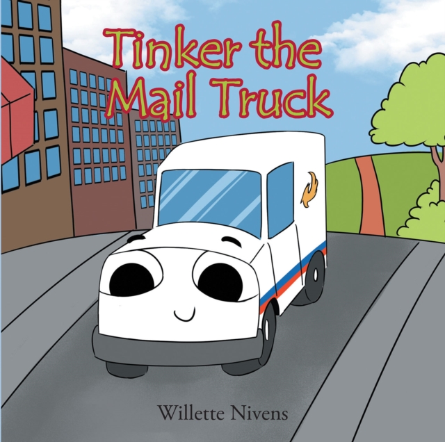 Tinker the Mail Truck, EPUB eBook