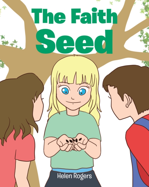 The Faith Seed, EPUB eBook