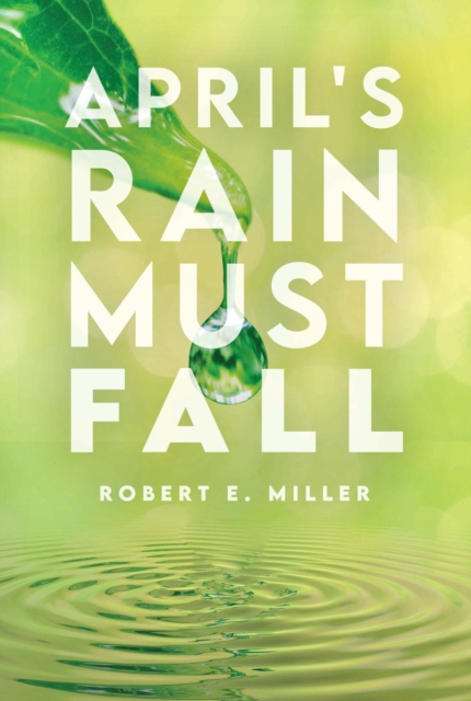 April's Rain Must Fall, EPUB eBook