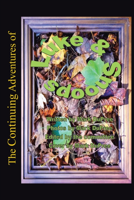 The Continuing Adventures of Luke and Snoops, EPUB eBook