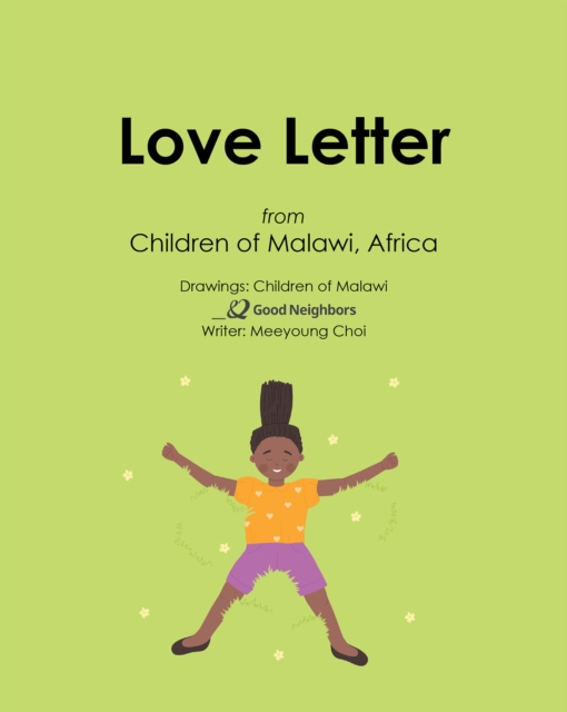 Love Letter : Children of Malawi, Africa, EPUB eBook
