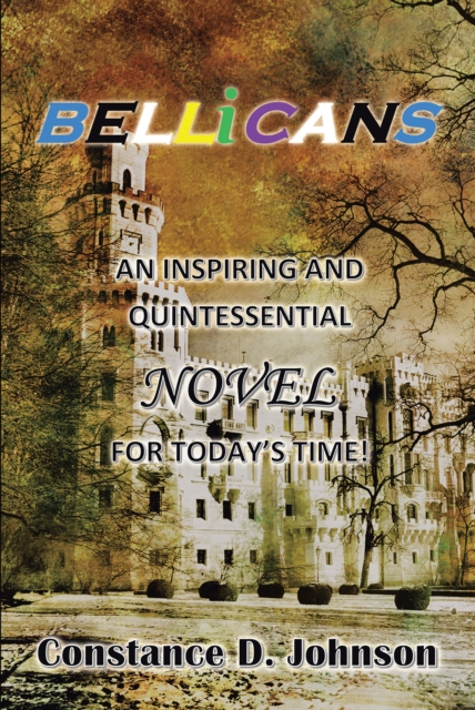 Bellicans : An Inspiring and Quintessential Novel for Today's Time!, EPUB eBook