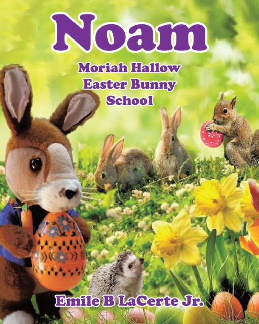 Noam Moriah Hallow : Easter Bunny School, EPUB eBook