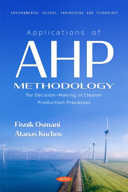 Applications of AHP Methodology for Decision-Making in Cleaner Production Processes, PDF eBook