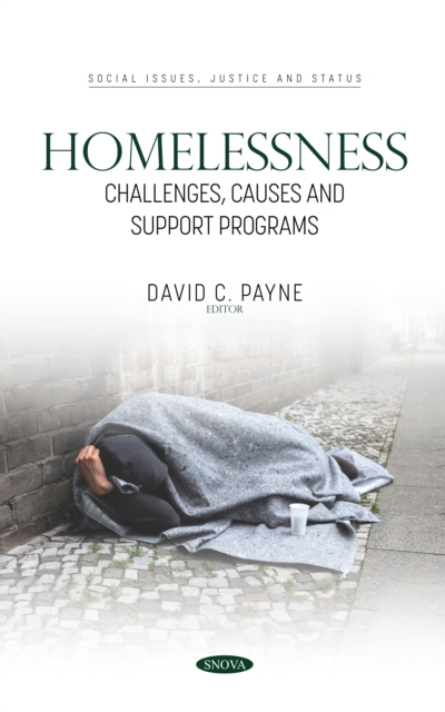 Homelessness: Challenges, Causes and Support Programs, PDF eBook