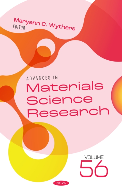 Advances in Materials Science Research. Volume 56, PDF eBook