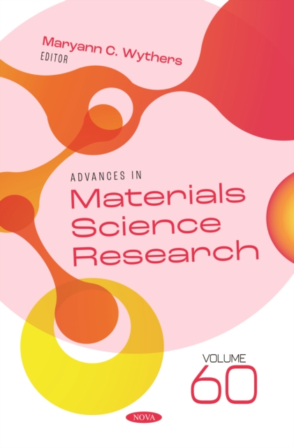 Advances in Materials Science Research. Volume 60, PDF eBook