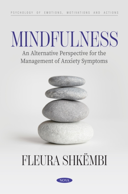 Mindfulness: An Alternative Perspective for the Management of Anxiety Symptoms, PDF eBook