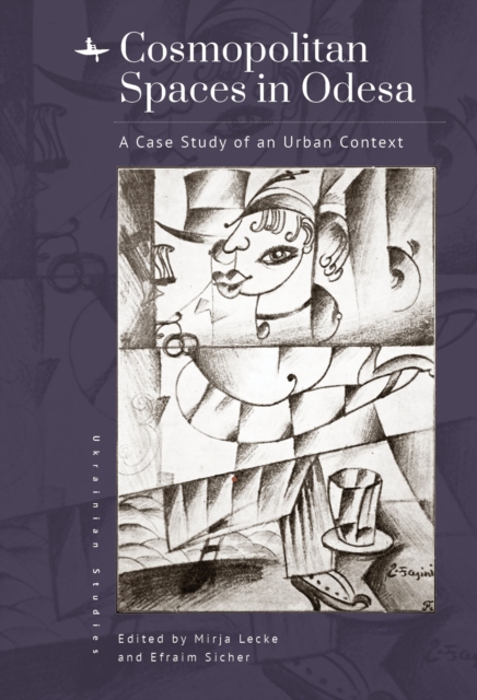 Cosmopolitan Spaces in Odesa : A Case Study of an Urban Context, EPUB eBook
