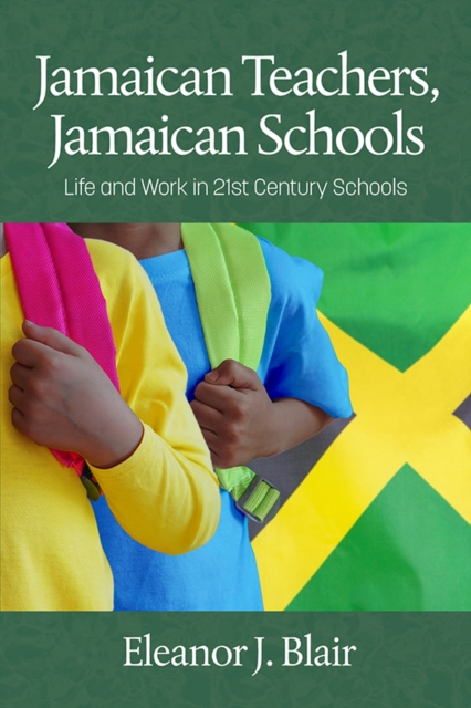 Jamaican Teachers, Jamaican Schools, EPUB eBook