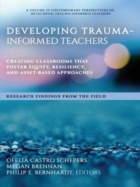 Developing Trauma-Informed Teachers, EPUB eBook