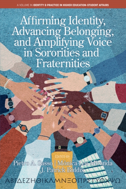 Affirming Identity, Advancing Belonging, and Amplifying Voice in Sororities and Fraternities, EPUB eBook