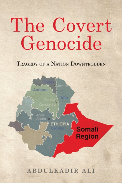 The Covert Genocide : Tragedy of a Nation Downtrodden, EPUB eBook