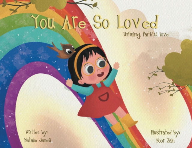 You Are SO Loved : Unfailing, Faithful Love, EPUB eBook