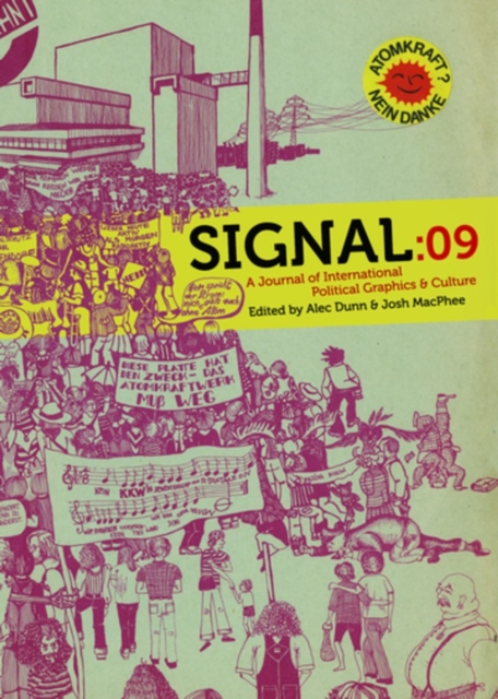 Signal: 09 : A Journal of International Political Graphics and Culture, EPUB eBook