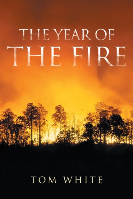 The Year of the Fire, EPUB eBook