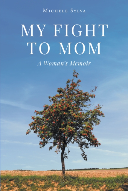My Fight to Mom, EPUB eBook
