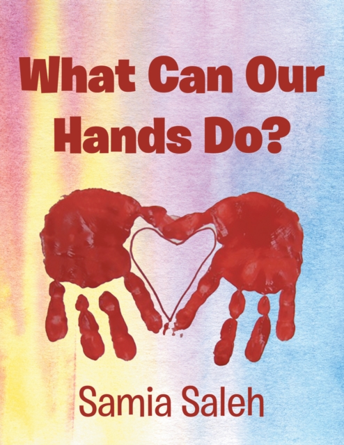 What Can Our Hands Do?, EPUB eBook