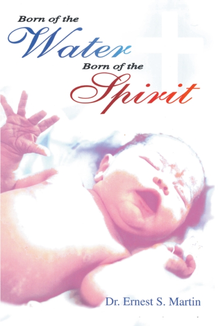Born of the Water Born of the Spirit, EPUB eBook